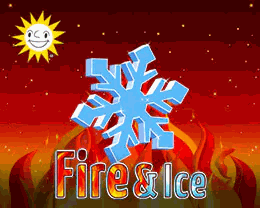 Fire & Ice