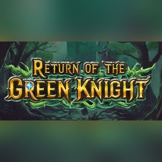 Return of the Green Knight