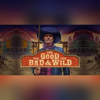 The Good the Bad and the Wild